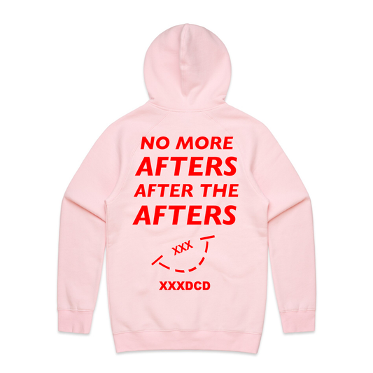 NO MORE AFTERS HOODIE